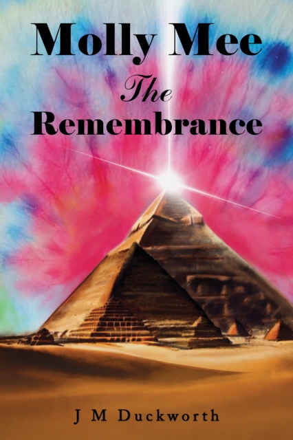 Molly Mee the Remembrance - J. M. Duckworth