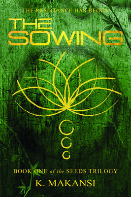 Coperta cărții 'The Sowing - K. Makansi'