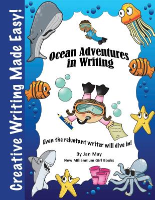 Ocean Adventures in Writing - Jan May