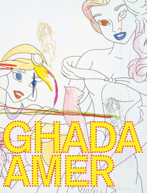 Ghada Amer - Ghada Amer