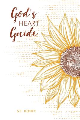 Coperta cărții 'God's Heart Guide - S. F. Honey'