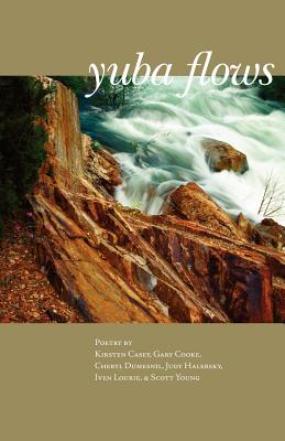 Yuba Flows - Gail Rudd Entrekin