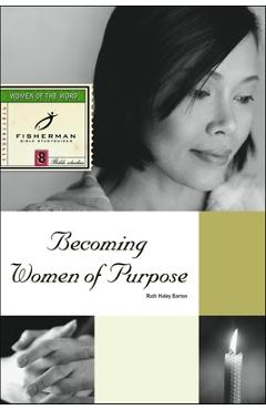 Coperta cărții 'Becoming Women of Purpose - Ruth Haley Barton'