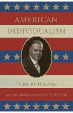 Coperta cărții 'American Individualism - Herbert Hoover'