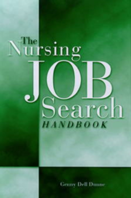 Nursing Job Search Handbook - Genny Dunne