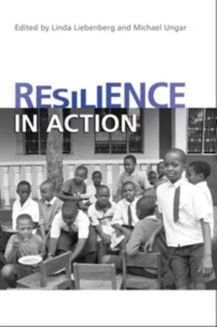 Resilience in Action - Linda Liebenberg