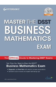 Coperta cărții 'Master the Dsst Business Mathematics Exam - Peterson's'