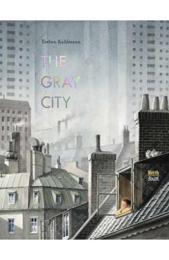 The Gray City - Torben Kuhlmann