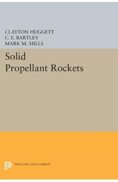 Poza produsului Solid Propellant Rockets - Clayton Huggett