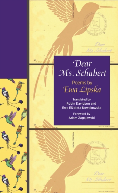 Dear Ms. Schubert: Poems by Ewa Lipska - Ewa Lipska