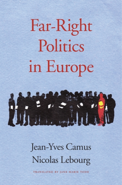 Far-Right Politics in Europe - Jean-yves Camus