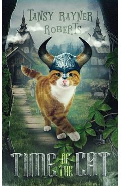Coperta cărții 'Time of the Cat - Tansy Rayner Roberts'