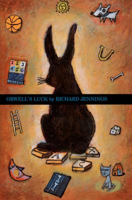 Orwell's Luck - Richard W. Jennings
