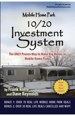 Coperta cărții 'Mobile Home Park 10/20 Investment System - Frank Rolfe And David Reynolds'