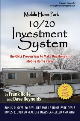 Coperta cărții 'Mobile Home Park 10/20 Investment System - Frank Rolfe And David Reynolds'