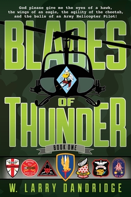 Blades of Thunder: Book One - W. Larry Dandridge
