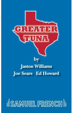 Coperta cărții 'Greater Tuna - Ed Howard'