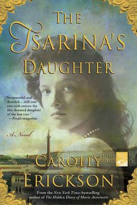 The Tsarina's Daughter - Carolly Erickson