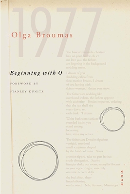 Beginning with O - Olga Broumas