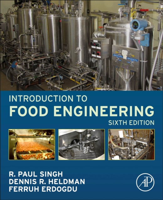 Introduction to Food Engineering - R. Paul Singh