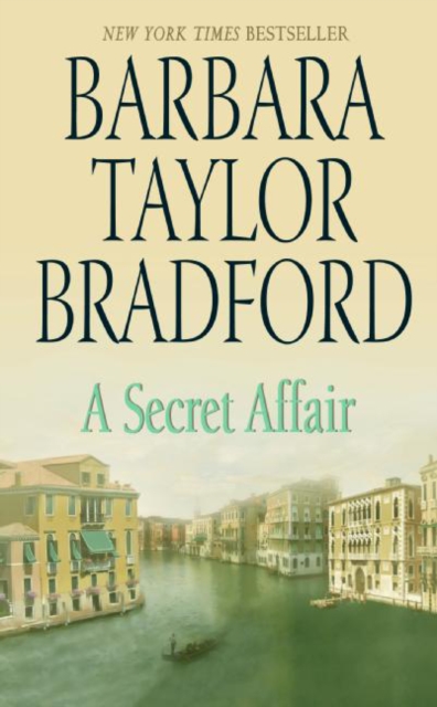A Secret Affair - Barbara Taylor Bradford