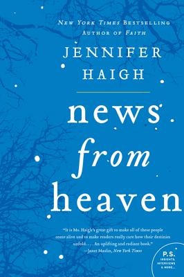 News from Heaven - Jennifer Haigh