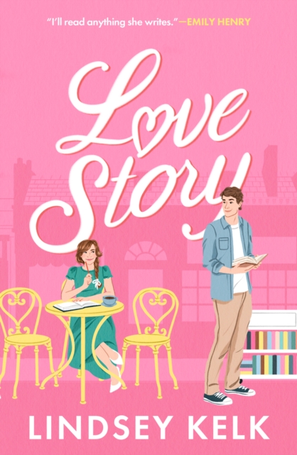 Love Story - Lindsey Kelk