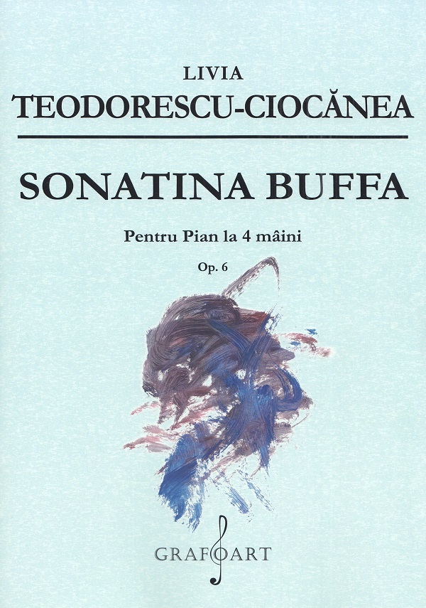 Sonatina Buffa pentru pian la 4 maini op. 6 - Livia Teodorescu-Ciocanea