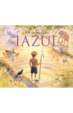 Poza produsului Iazul - Jim Lamarche