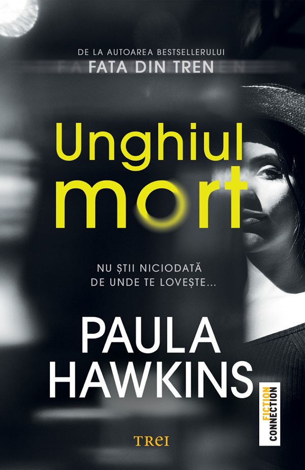 eBook Unghiul mort - Paula Hawkins