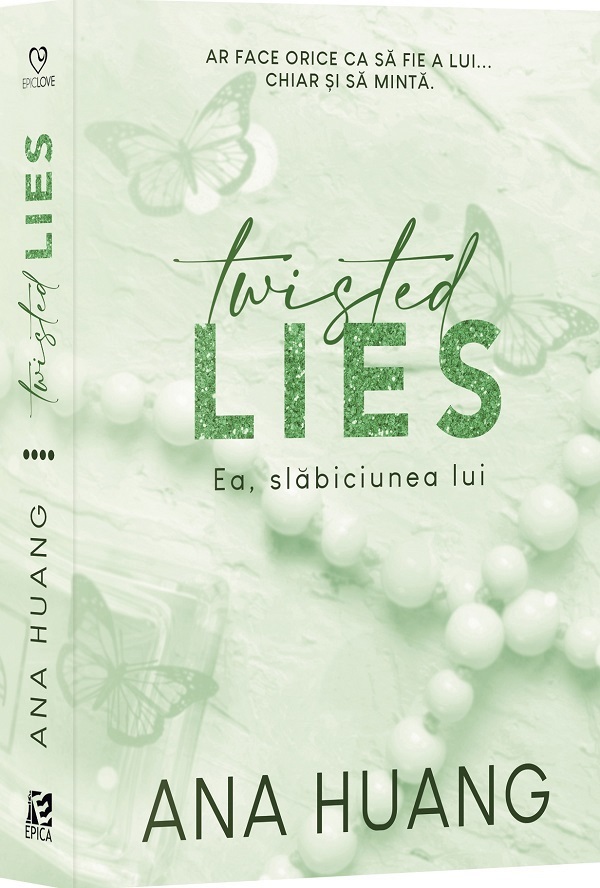 Twisted Lies. Ea, slabiciunea lui - Ana Huang