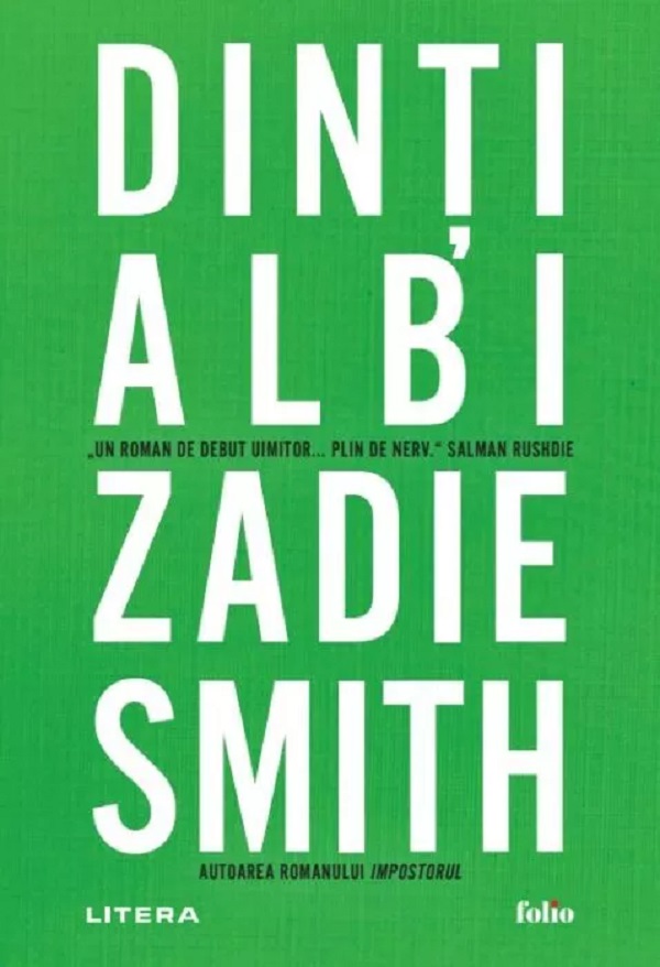 Dinti albi - Zadie Smith