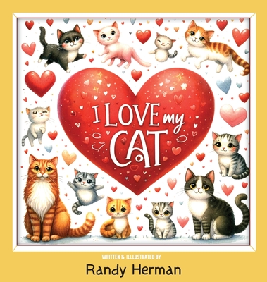 I Love My Cat - Randy Herman