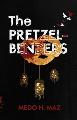 The Pretzel-Benders: Book #1 - Medo Maz