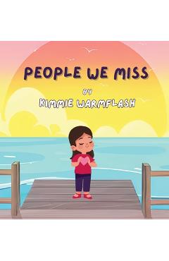 Coperta cărții 'People We Miss - Kimmie Warmflash'