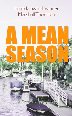 Coperta cărții 'A Mean Season - Marshall Thornton'