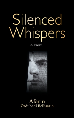 Silenced Whispers - Afarin O. Bellisario