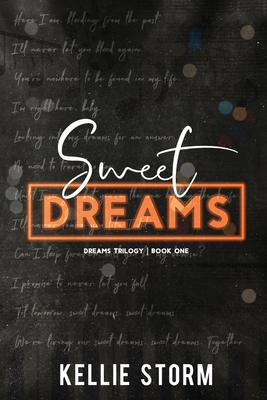 Sweet Dreams - Kellie Storm
