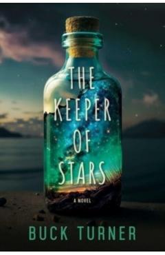 Coperta cărții 'The Keeper of Stars - Buck Turner'