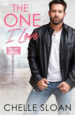 The One I Love - Chelle Sloan