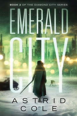Emerald City - Astrid Cole