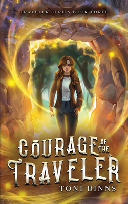Coperta cărții 'Courage of the Traveler - Toni Binns'