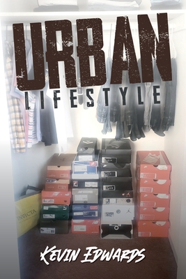 Urban Lifestyle - Kevin Edwards