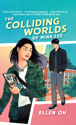 The Colliding Worlds of Mina Lee - Ellen Oh