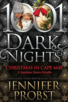 Christmas in Cape May: A Sunshine Sisters Novella - Jennifer Probst
