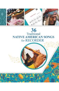 Coperta cărții '36 Traditional Native American Songs for Recorder: Play by Letter - Helen Winter'