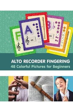 Coperta cărții 'Alto Recorder Fingering. 48 Colorful Pictures for Beginners - Helen Winter'