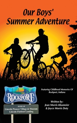 Our Boy's Summer Adventure - Jean Klusmeier