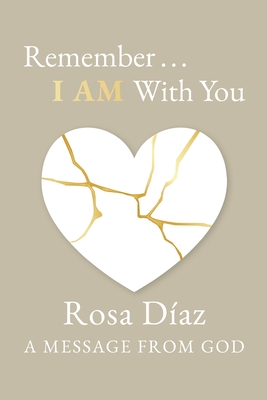 Coperta cărții 'Remember... I AM With You - Rosa Díaz'