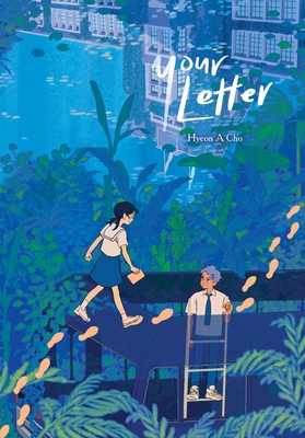 Your Letter - Hyeon A. Cho